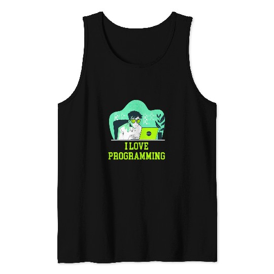 I Love Programming Professional Computer Programming Career Tank Tops