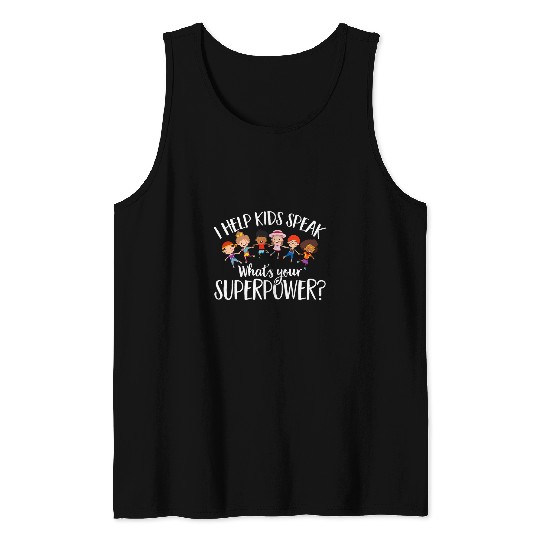 Speech Pathology Help Kids Speak Superpower Speech Therapy 1 Tank Tops