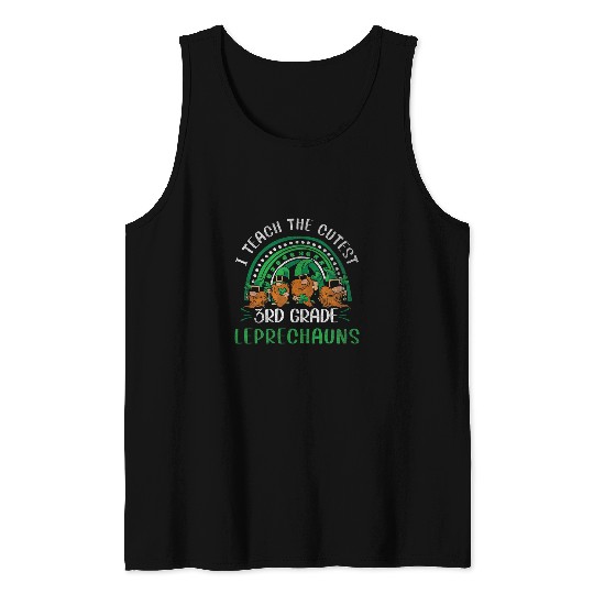 I Teach The Cutest 3rd Grade Leprechauns St Patricks Day Tank Tops