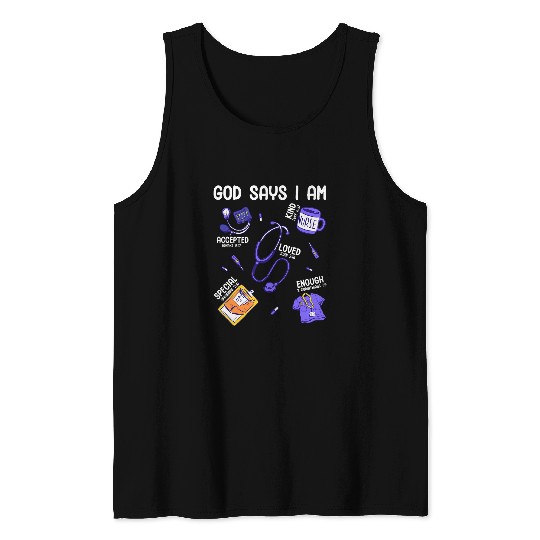 God Says I Am Registered nurses Lover Men Women Christian Tank Tops