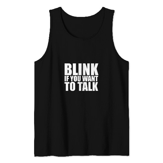 Speech Therapist Funny Blink If You Want To Talk Kids SLP Tank Tops