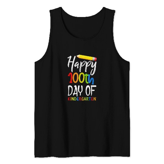 Happy 100th Day of Kindergarten Teacher or Student 10 Tank Tops
