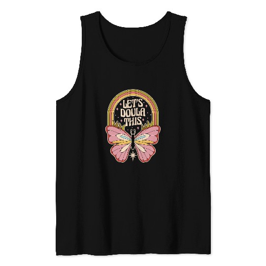 Birth Doula Childbirth Birth Worker Lets Doula This 2 Tank Tops