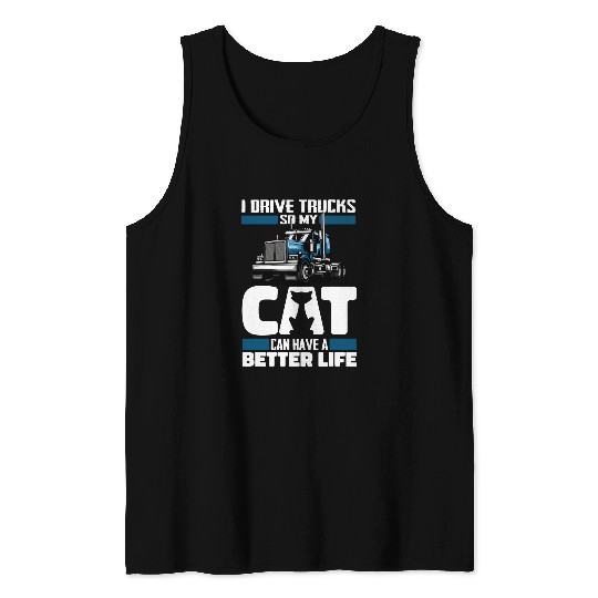 Trucker Cat Big Rig Trucking Truck Driver Tank Tops