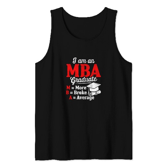 MBA Student Average Business Degree Graduation Tank Tops