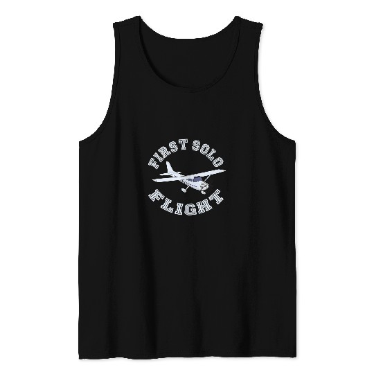 First Solo flight a new pilot is born Tank Tops