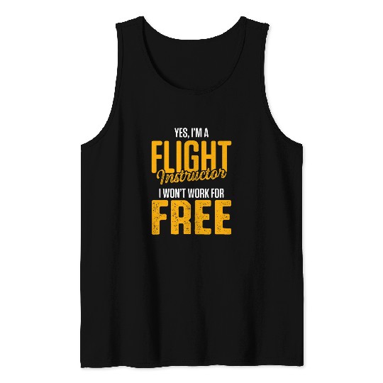 Flight Instructor Pilot Aviation Trainer 25 Tank Tops