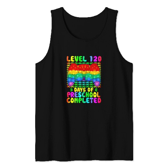 level 120 days of preschool completed video game pop it Tank Tops