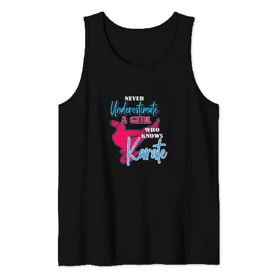 Womens NEVER UNDERESTIMATE GIRL WHO KNOWS KARATE MMA Martial Arts Tank Tops