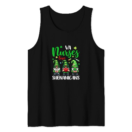 VA nurses Love Shenanigans Cute Gnomes nurses St Patricks Day Tank Tops