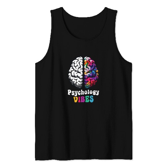 Psychology Vibes University Student Mind Brain Psychology Tank Tops