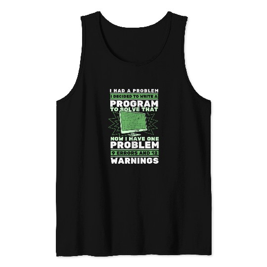 Funny Coder Programming Software Engineer Coding Programmer Tank Tops