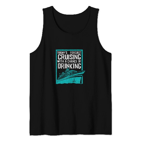 Cool Forecast Cruising And Drinking Funny Boat Rider Gift 2 Tank Tops