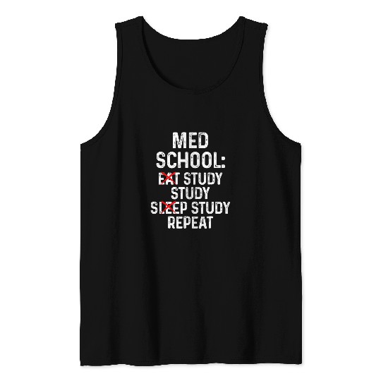 Med School medicals Doctor MD Degree Graduation 37 Tank Tops
