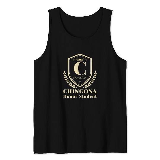 Funny CHINGONA University Honor Student Tank Tops