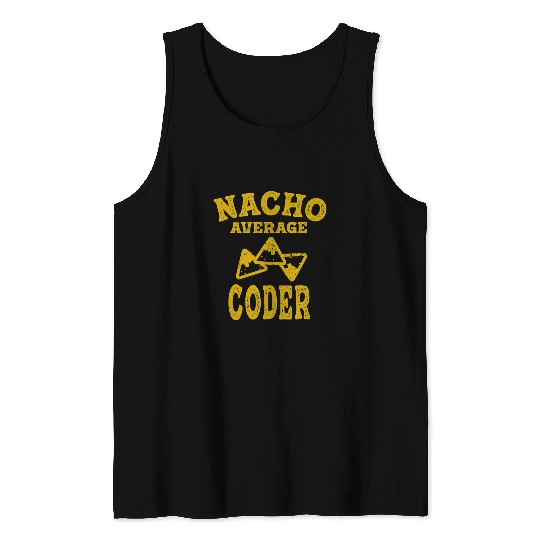 Funny coder programming Nacho average programmer coding taco Tank Tops