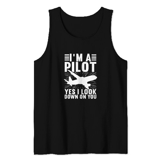 Im Pilot Aviator Aviation Airplane Pilot Tank Tops