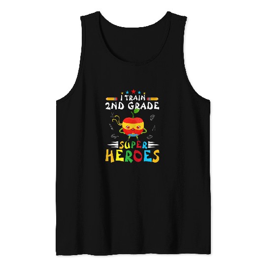I Train 2nd Grade Apple Superheroes Apple Teacher Student Tank Tops