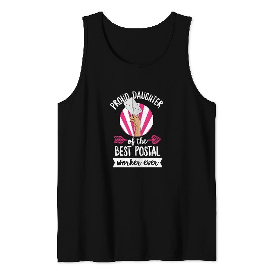 Womens Post Office Quote for a Daughter of a Postal Worker Tank Tops