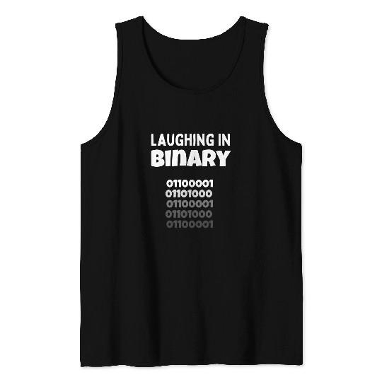 Funny computer nerd and programmer gift Laughing in Binary Tank Tops