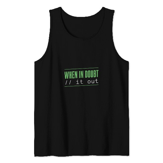 When In Doubt Computer Programmer Coding Tank Tops