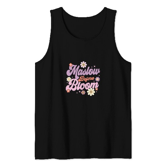 Maslow Before Bloom Psychology Basic Human Needs SPED Tank Tops