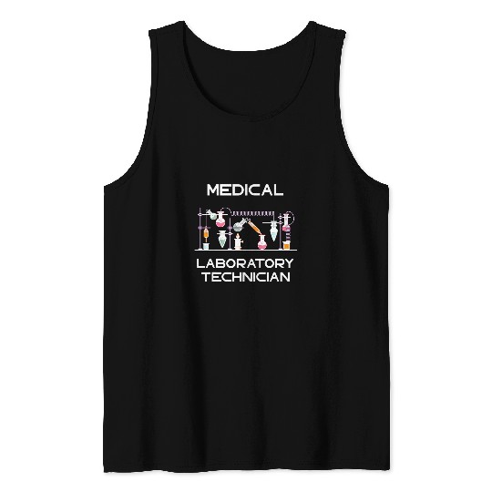 medicals Laboratory Technician Professional Lab Tech Tank Tops