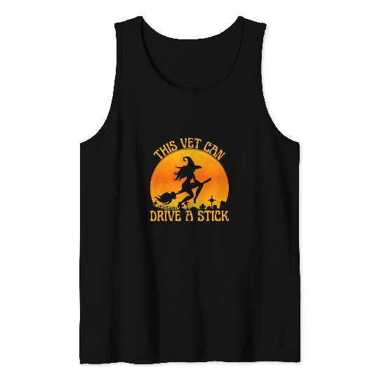 Vet Witch I Can Drive a Stick Veterinarian Halloween Costume Tank Tops
