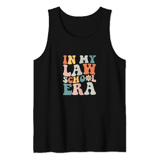 In My Law School Era Groovy Future Lawyer Student School 2 Tank Tops