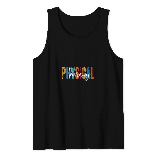 Physical Therapy Career Physical Therapist PT therapist Cool Tank Tops