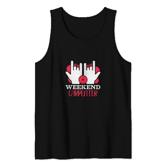 Weekend Carpenter Tank Tops
