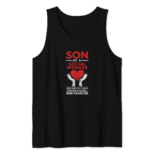 Son Of Social Worker Social Work Social Change Development 1 Tank Tops