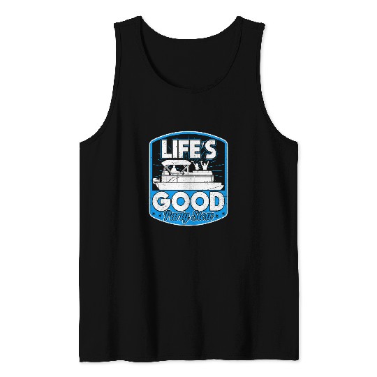 Lifes Good Party Slow Funny Crew Pontoon Boat Captain Men Tank Tops
