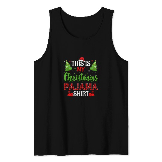 xmass Tree Santa Hat Science Teacher This is My xmass Pajama Tank Tops
