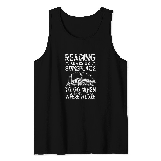 Funny Reading Reader Book Lover Literature Library Month Tank Tops