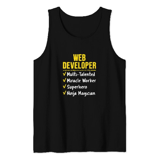 Web Developer Miracle Worker Superhero Ninja Funny Job Gift Tank Tops