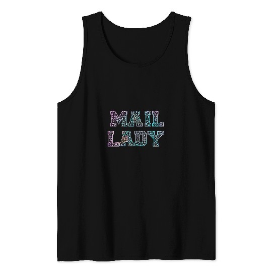 First Class Mail Lady Postal Worker Rural Carrier Tie Dye Tank Tops