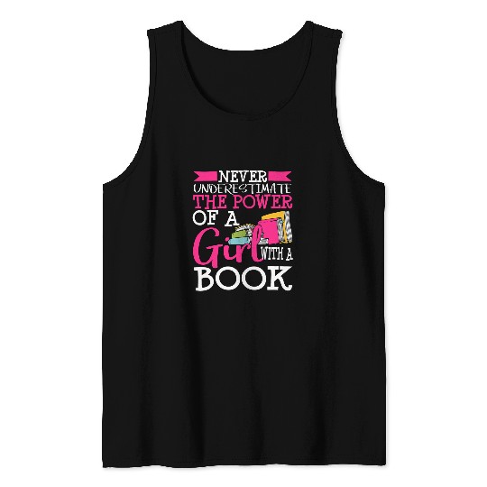 Book Girls Teens Women Funny Reader Nerd Bookworm Librarian Tank Tops