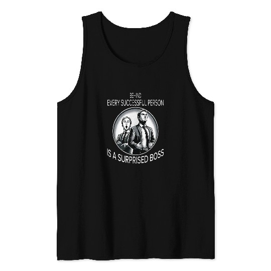 Surprised Boss Success Humor Pun Themed Funny Job Coworker Tank Tops