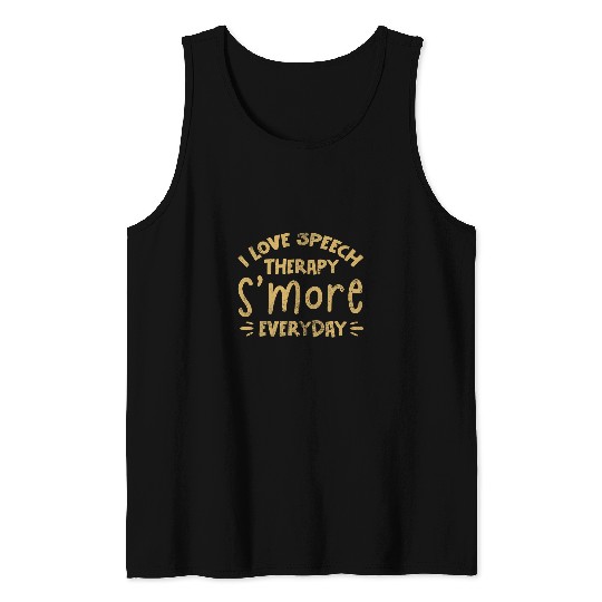 I Love Speech Therapy Smore Everyday Speech Therapist Grunge Tank Tops