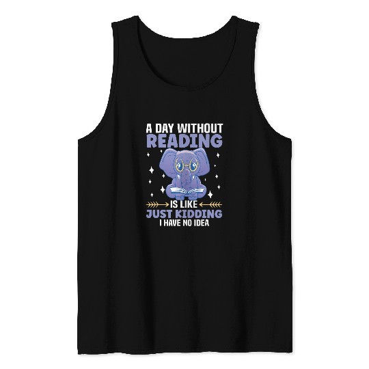Book Lover Apparel for Bookworms Reading Librarian 4 Tank Tops