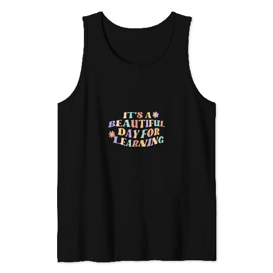 Is a Beautiful Day For Learning Retro Teacher Kid Tank Tops