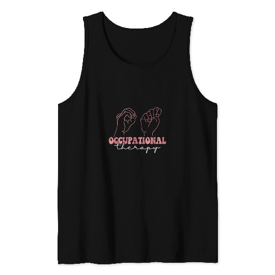 Occupational Therapy Student OT Therapist OT Assistant 4 Tank Tops