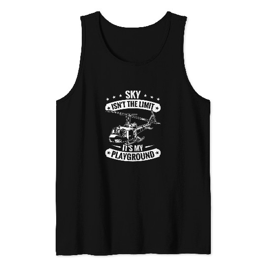 Mens Flying Helicopter Pilot Sky Is My Playground Tank Tops