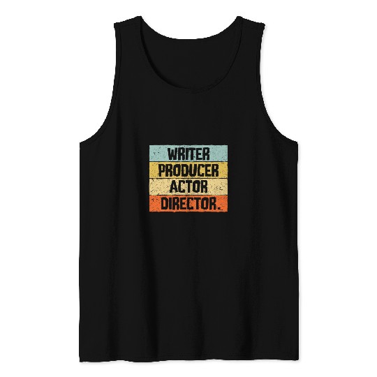 WRITER PRODUCER ACTOR DIRECTOR Tank Tops