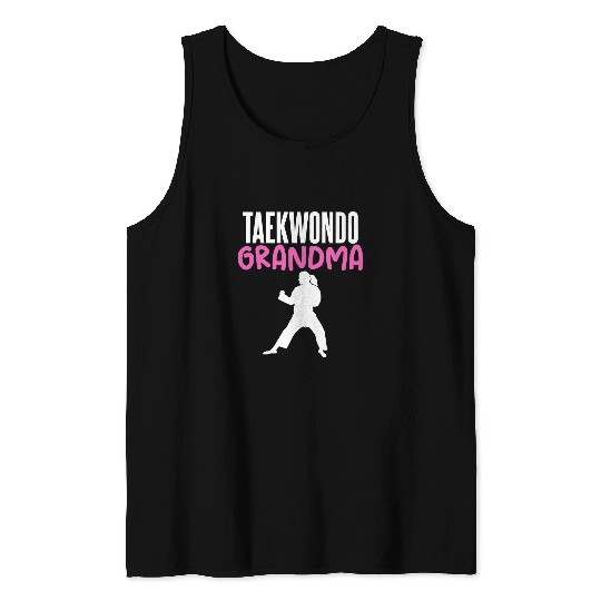 Taekwondo Grandma Awesome Tee for Martial Arts Grandma Tank Tops