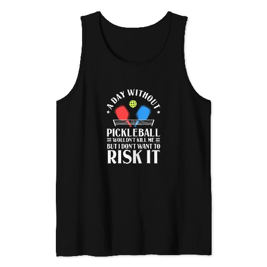 Funny Pickleball Gift For Men Women Cool Play Game Sports 1 Tank Tops