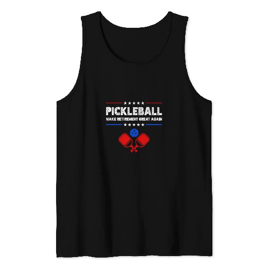 Make Retirement Great Again Pickleball Tank Tops