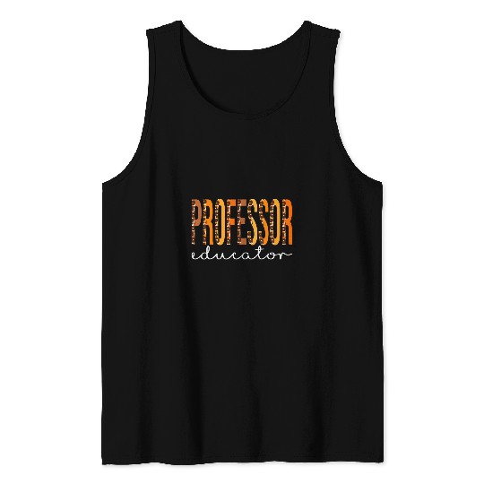 Professor Educator leopard Fall Autumn Lovers Thanksgiving Tank Tops