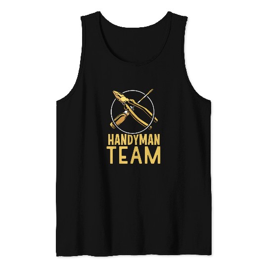 Handyman Team Hobby Diy Tinkerer Worker Tank Tops